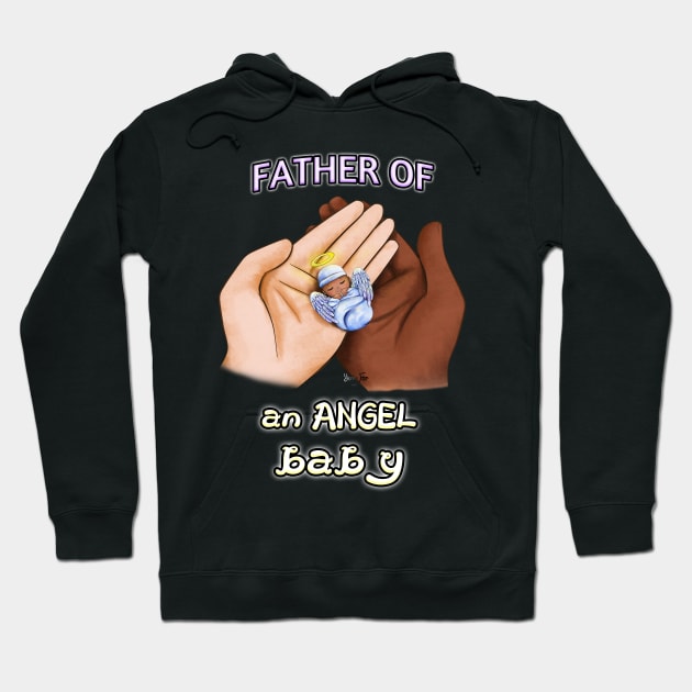 Father of an Angel Baby (Interracial) Hoodie by Yennie Fer (FaithWalkers)